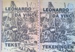 Brons, Loek - Leonardo da Vinci's 'wetenschappelijke' tekeningen"van science naar sciende-fiction; een herijking van Vasari's anekdotes: de tekst; tekeningen (2 delen)