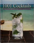 Alex Barker, Francis Dijk, Tanja Timmerman - 1001 cocktails