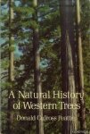 Peattie, Donald Culross - A Natural History of Western Trees