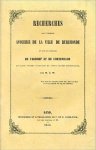 M.J.W.[ M.J. Wolters] - Recherches sur l'ancienne avouerie de la ville de Ruremonde et sur les familles de Vlodorp et de Cortenbach qui jadis furent investies de cette charge héréditaire.