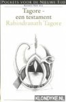 Tagore, Rabindranath - Tagore een testament