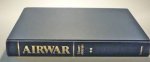 Jablonski, Edward - Airwar - An illustrated history of air power in the Second World War