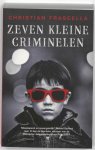 Christian Frascella - Zeven Kleine Criminelen