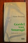 Bouma, Hans - GORDEL VAN SMARAGD. Indonesië poëtisch