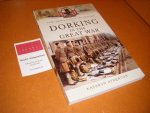 Atherton, Kathryn - Dorking in the Great War [Your Towns and Cities in the Great War]