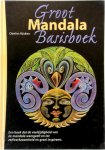 D. Husken - Groot Mandala basisboek een boek dat de veelzijdigheid van de mandala weergeeft en tot zelfwerkzaamheid en groei inspireert