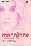 Karssen, Gien - Manninne. Vrouwen in de Bijbel [Zicht op de Bijbel, nr. 6 / Telos-boek, nr. 46]
