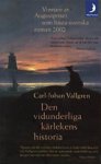Carl-Johan Vallgren 64084 - Den vidunderliga kärlekens historia