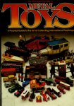 GARDINER, GORDON & MORRIS, ALISTAIR - The All-colour Directory of Metal Toys: a pictorial guide to the art of collecting international playthings