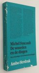 Foucault, Michel, - De woorden en de dingen. Een archeologie van de menswetenschappen