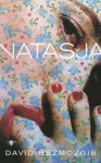 BEZMOZGIS, David - Natasja