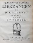 J. v. Vondel - Publius Virgilius Maroos wercken  / Q. Horatius flaccus Lierzangen en dichtkunst