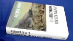 White, Patrick - De lotgevallen van een pionier