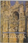 JONKERS, Peter & WELTEN, Ruud - God in Frankrijk
