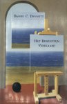 Daniel C. Dennett - Het bewustzijn verklaard Daniel C. Dennett - Het bewustzijn verklaard