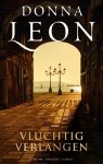 Donna Leon - Vluchtig verlangen
