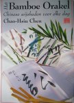 Chen Chao-Hsiu - Het bamboe-orakel. chinese wijsheden voor elke dag