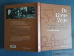 Woestenborghs, Bert. - De grote volte : geschiedenis van de landelijke rijverenigingen.