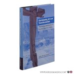 Gruchy, John W. de. - Christianity, Art and Transformation. Theological Aesthetics in the Struggle for Justice.