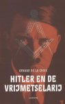 Arnaud de La Croix - Hitler en de vrijmetselarij