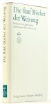 BUBER, M., ROSENZWEIG, F. - Die fünf Bücher der Weisung. Verdeutscht von Martin Buber gemeinsam mit Franz Rosenzweig. Mit einer Beilage: Martin Buber: zu einer neuen Verdeutschung der Schrift (46 Seiten) und einem Beilageblatt: Vorbemerkung des Verlages: Zur Geschichte d...