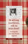 Thomas Sparr - (1) Ik Wil Nog Voortleven, Ook Na Mijn Dood!