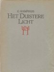Kamphuis, G. - Het duistere licht