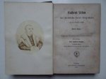 Meurer, Moritz. - Das Leben der Altväter der lutherischen Kirche. Für christliche Leser insgemein aus den Duellen erzählt. 1. Band: Luthers Leben.