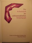 Meyer, Rudolf. red. - Der Kulturimpuls der Anthroposophischen Heilpädagogik