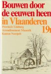 D. Pauwels - Bouwen door de eeuwen heen