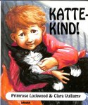 Lockwood, Primrose / Vulliamy, Clara - Kattekind.