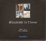 Cantarutti, Novella (testi) | Meroi, Roberto (immagini) - Stagioni di Udine - 4 kleine hardcovers in box: Estate / Primavera / Autonno / Inverno