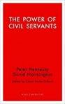Foster-Gilbert, Claire - The Power of Civil Servants