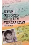Sam Van den Haak - Niet geboren op mijn verjaardag