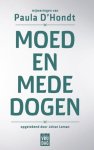Paula D'Hondt , Johan Leman 96885 - Moed en mededogen mijmeringen van Paula D'Hondt