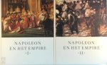 Unknown - Napoleon en het empire / 2 delen Napoleon en het Keizerrijk 1769-1815-1821