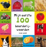 Roger Priddy - Mijn eerste 100 boerderijwoorden