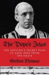 Thomas Gordon - The Pope's Jews