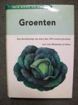 Tronickova, Eva - Groenten. Een beschrijving van meer dan 100 soorten groenten, met vele illustraties in kleur