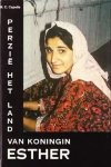 M.C. Capelle - Capelle, M.C.-Perzië, het land van koningin Esther
