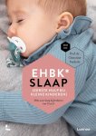 Christine Vanhole 79319, Mama Baas - EHBK* slaap (Eerste Hulp Bij Kleine kinderen) Alles over slaap bij kinderen van 0 tot 3 Christine Vanhole 79319, Mama Baas - EHBK* slaap (Eerste Hulp Bij Kleine kinderen) Alles over slaap bij kinderen van 0 tot 3