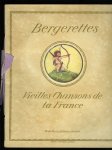 CRAMER, Rie (illustrations en couleurs de) - Bergerettes. Vieilles Chansons de la France avec accompagnement de piano