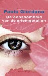 Paolo Giordano - De Eenzaamheid Van De Priemgetallen