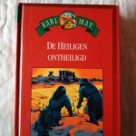 May, Karl - De Heiligen ontheiligd
