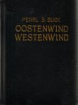 Buck, Pearl S. - Oostenwind Westenwind