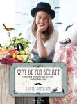 Lisette Kreischer - Wat de pot schaft gerechten voor elke dag met een ecofabulous twist
