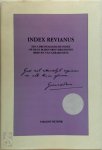 Vincent Hunink 60511 - Index Revianus Een chronologische index op de in boekvorm verschenen brieven van Gerard Reve