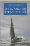 Frank Mulville - Stranding Bij Terschelling