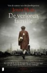 Jenna Blum - De verloren familie Hij overleefde de Tweede Wereldoorlog, maar de herinneringen aan zijn verloren familie laten zich niet verdringen…