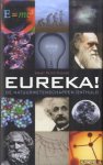Fischer, Ernst Peter - Eureka! Wat iedereen van natuurwetenschappen moet weten